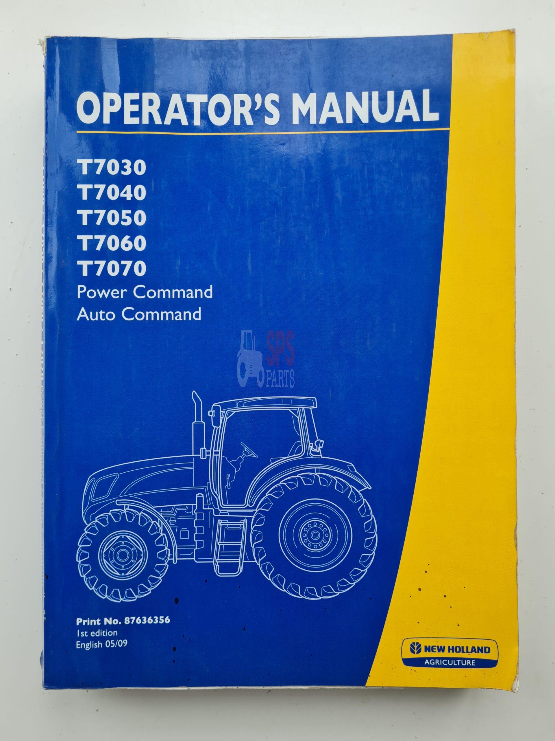 New Holland T7030 T7040 T7050 T7060 T7070 Tractor Operators Manual ...