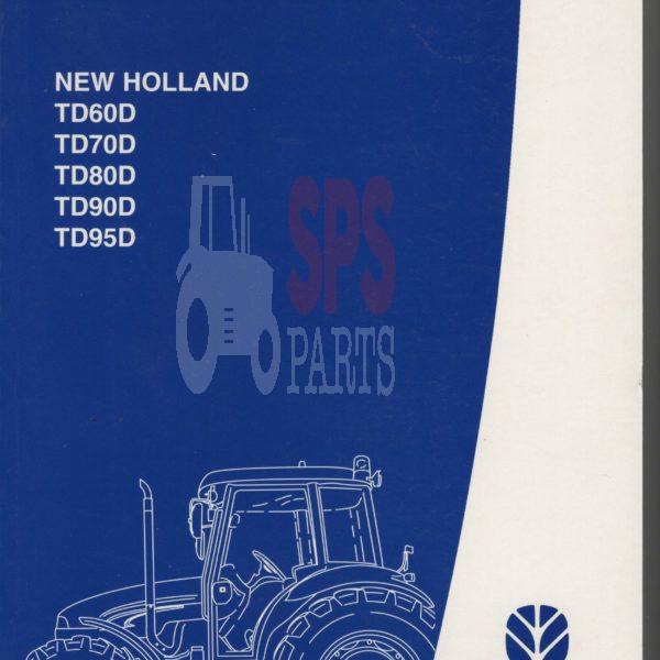 New Holland TD60-95D Tractor Operators Manual