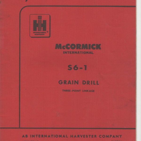 McCormick International S6-1 Drill Operators Manual
