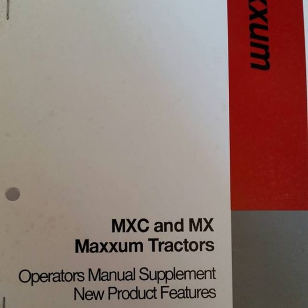 Case/IH MXC & MX Maxxum Tractor Operators Manual Supplement