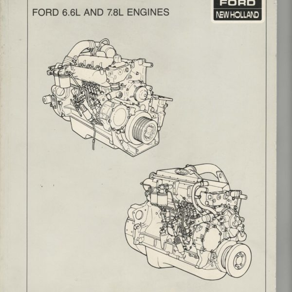 New Holland Ford 6.6L & 7.8L Engine Repair Manual