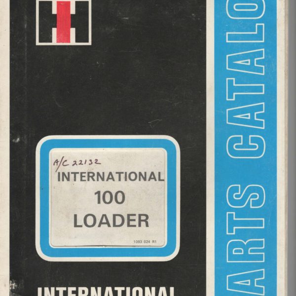International 100 Loader Parts Catalogue