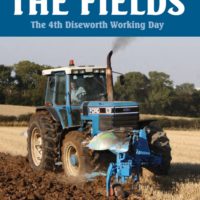 Working The Fields DVD -The 4th Diseworth Working Day